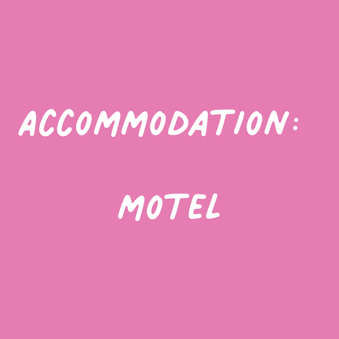 Accommodation: Motel